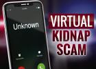 	Virtual local kidnappings are back? 